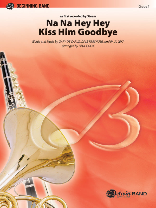 Na Na Hey Hey Kiss Him Goodbye Cover Image