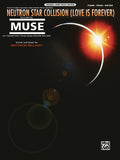 Neutron Star Collision (Love Is Forever) (from <i>The Twilight Saga: Eclipse</i>) Cover Image