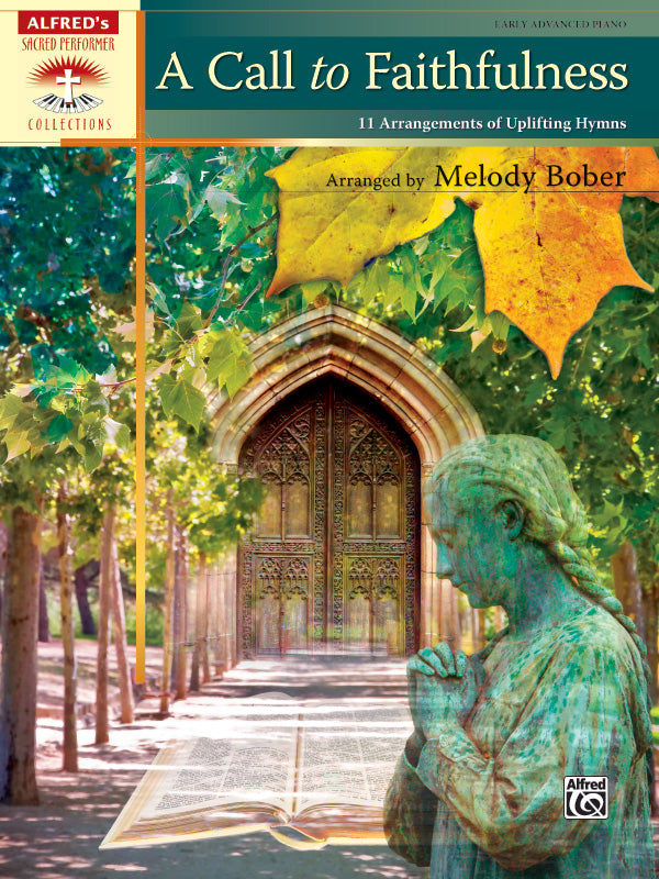 A Call to Faithfulness: 12 Arrangements of Uplifting Hymns Sheet Music Preview