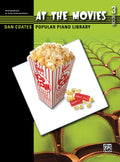 Dan Coates Popular Piano Library: At the Movies, Book 3 Cover Image
