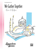We Gather Together Cover Image