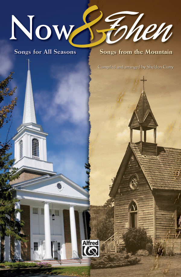 Now & Then: SATB Preview Pack (Score & Listening CD) | Sheldon Curry ...