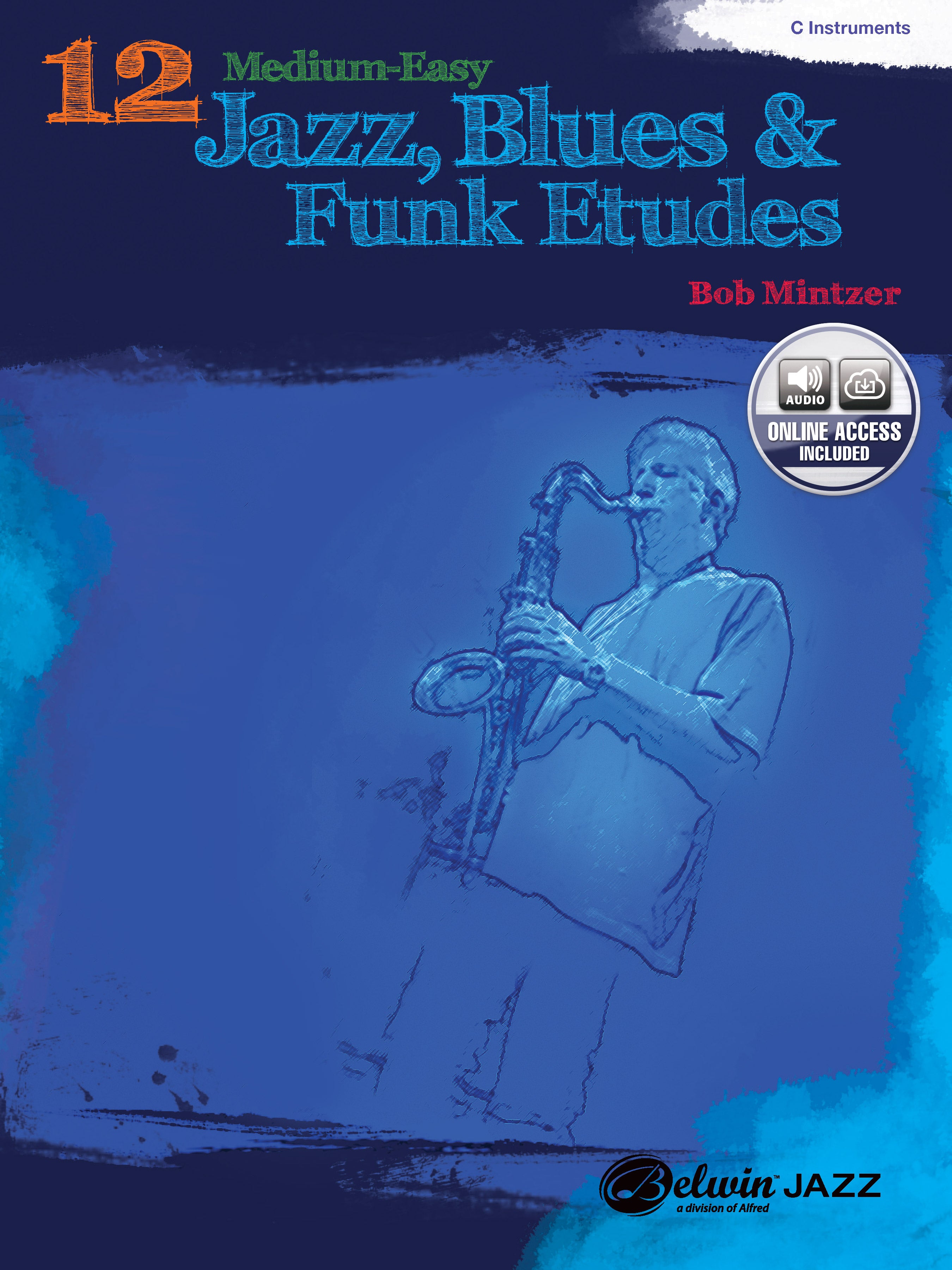 12 Medium-Easy Jazz, Blues & Funk Etudes Cover Image