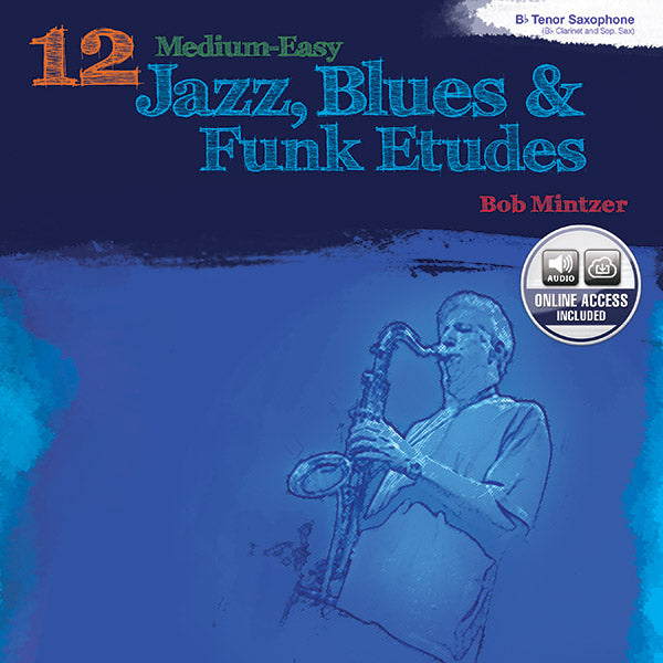 12 Medium-Easy Jazz, Blues & Funk Etudes Cover Image