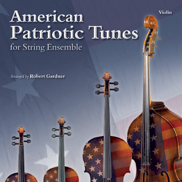 American Patriotic Tunes for String Ensemble Cover Image