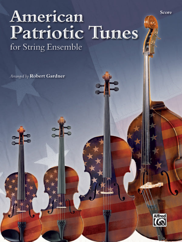 American Patriotic Tunes for String Ensemble Cover Image