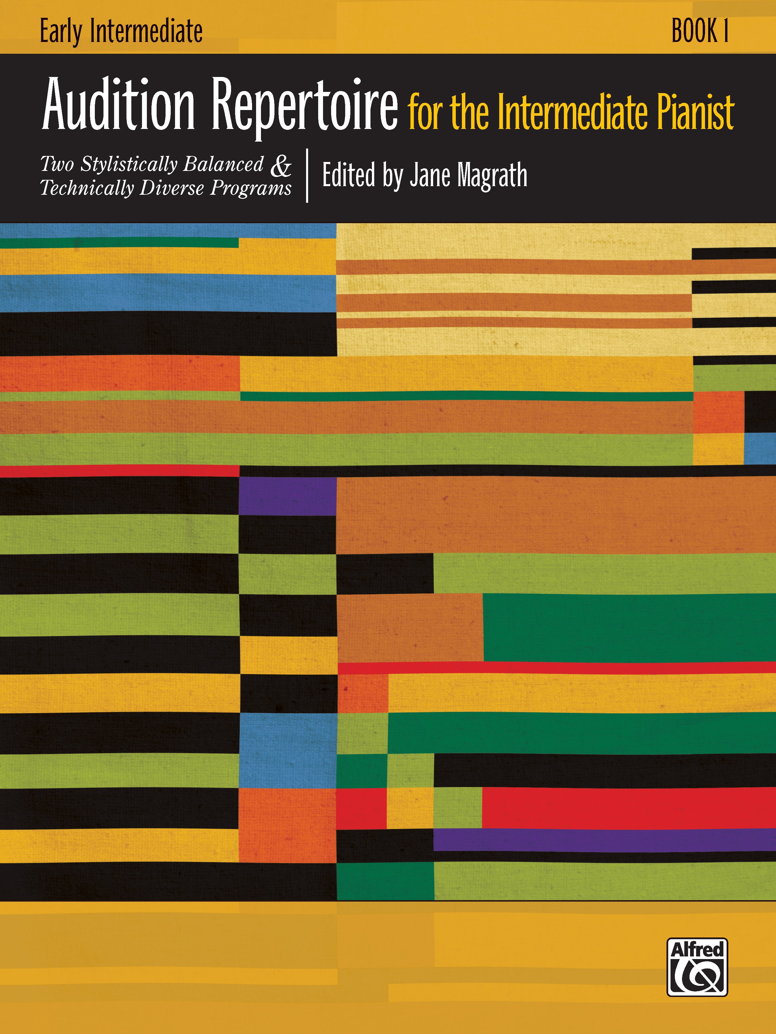 Audition Repertoire for the Intermediate Pianist, Book 1 Cover Image