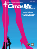 Catch Me If You Can: Sheet Music from the Broadway Musical  Cover Image