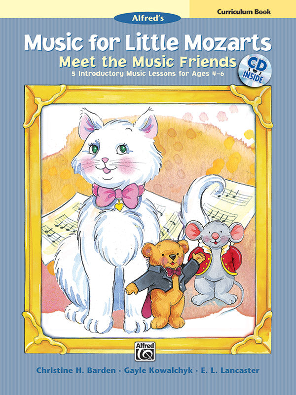 Music for Little Mozarts: Meet the Music Friends Curriculum Book Cover Image