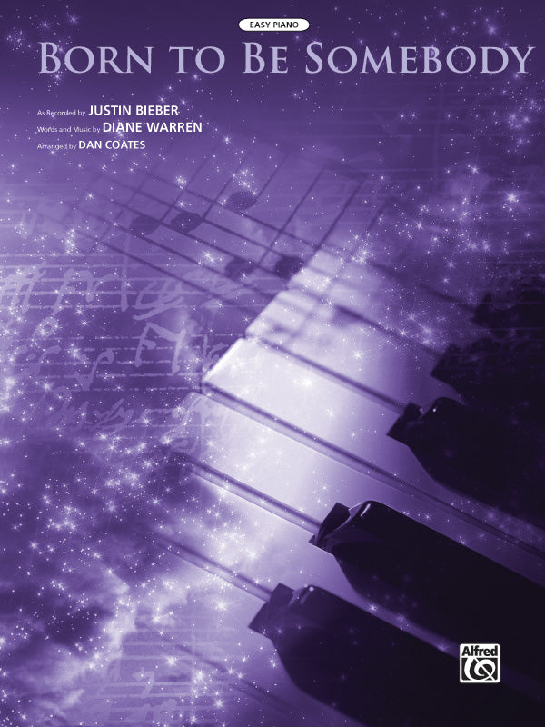 Born to Be Somebody (from <i>Never Say Never</i>) Cover Image