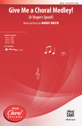 Give Me a Choral Medley! Cover Image