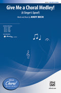 Give Me a Choral Medley! Cover Image