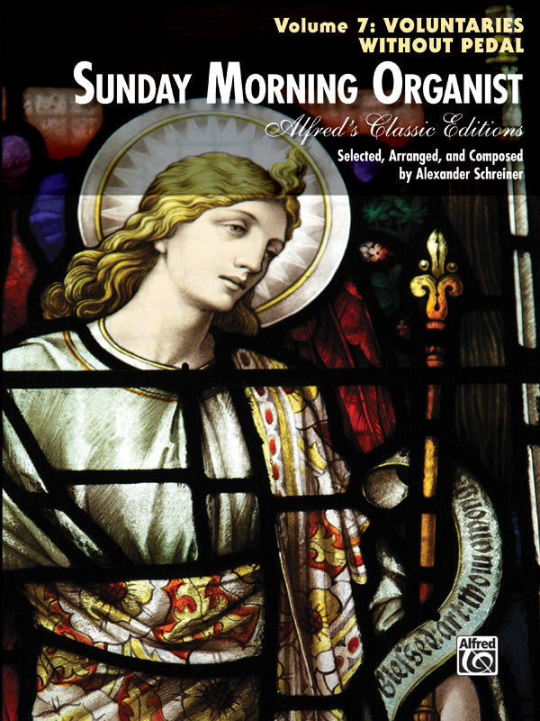 Sunday Morning Organist, Volume 7: Voluntaries Without Pedal Cover Image