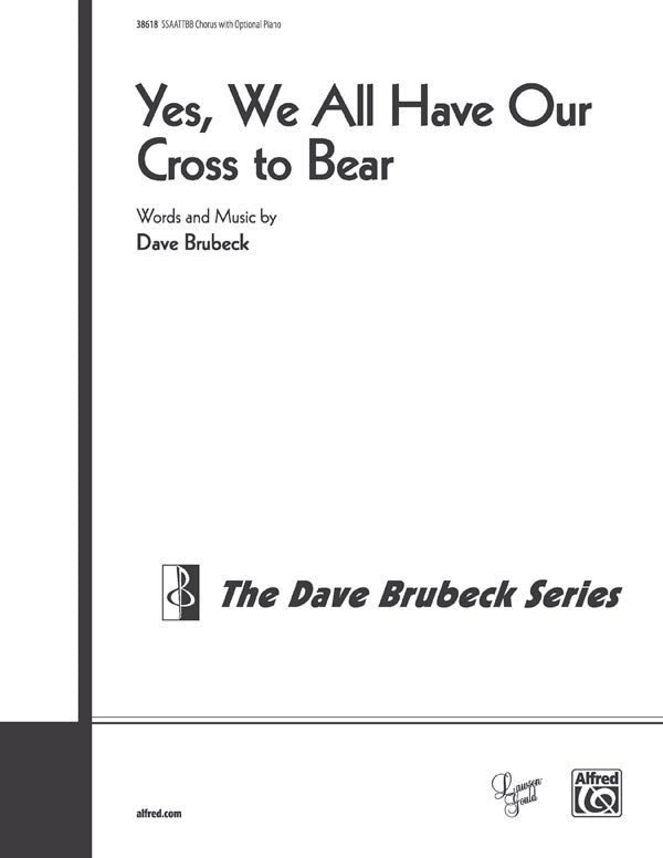 Yes, We All Have Our Cross to Bear Cover Image
