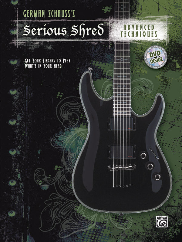 German Schauss's Serious Shred: Advanced Techniques Cover Image