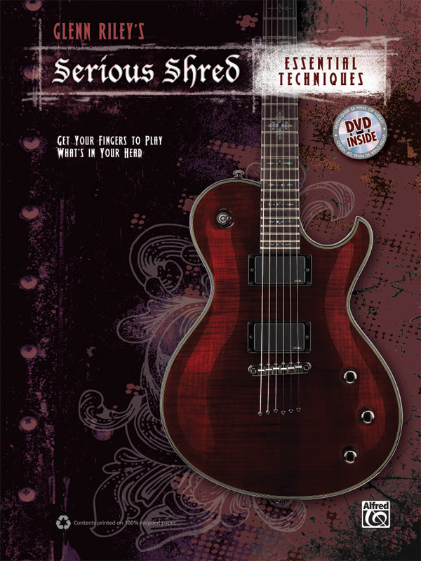 Glenn Riley's Serious Shred: Essential Techniques Cover Image