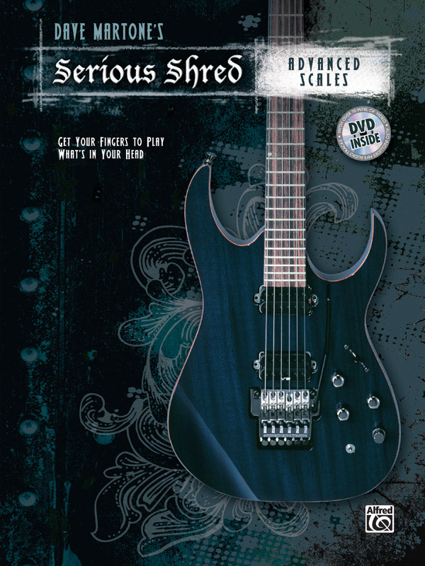 Dave Martone's Serious Shred: Advanced Scales Cover Image