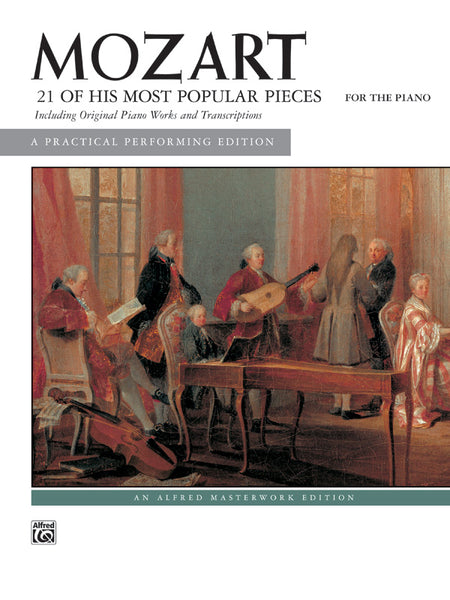 Mozart: 21 of His Most Popular Pieces: Piano Book | Wolfgang