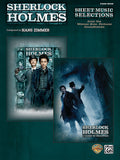 Sherlock Holmes: Sheet Music Selections from the Warner Bros. Pictures Soundtracks Cover Image