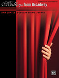 Dan Coates Popular Piano Library: Medleys from Broadway Cover Image