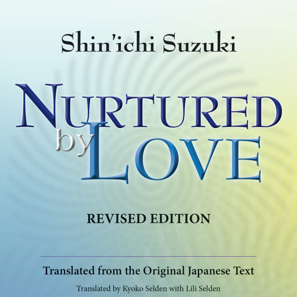 Nurtured by Love (Revised Edition) Cover Image