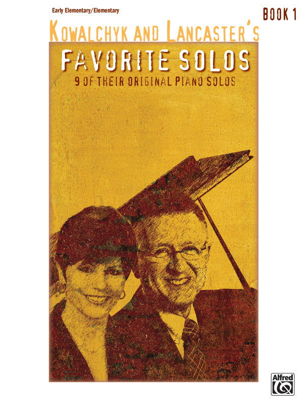 Kowalchyk and Lancaster's Favorite Solos, Book 1 Cover Image
