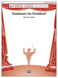 Trombones for President! Cover Image