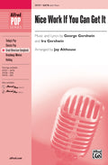 Nice Work If You Can Get It Cover Image