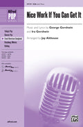 Nice Work If You Can Get It Cover Image
