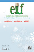 Elf: A Medley from the Broadway Musical Cover Image