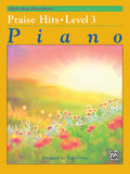 Alfred's Basic Piano Library: Praise Hits, Level 3 Cover Image