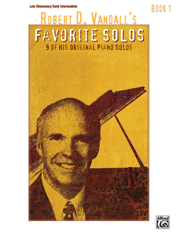 Robert D. Vandall's Favorite Solos, Book 1 Cover Image