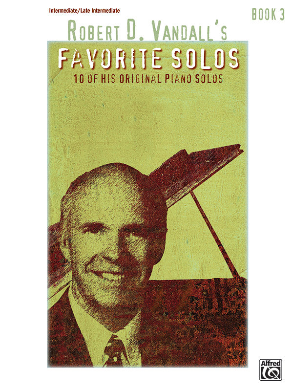 Robert D. Vandall's Favorite Solos, Book 3 Cover Image