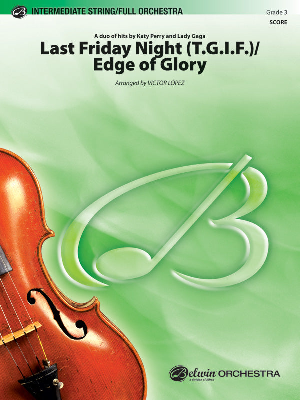 Last Friday Night (T.G.I.F.) / Edge of Glory Sheet Music Preview
