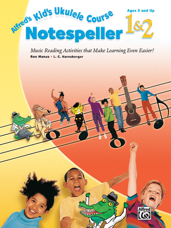 Alfred's Kid's Ukulele Course Notespeller 1 & 2 Cover Image