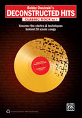 Bobby Owsinski's Deconstructed Hits: Classic Rock, Vol. 1 Cover Image