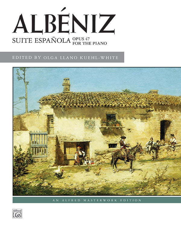 Albéniz: Suite Española, Opus 47 Cover Image