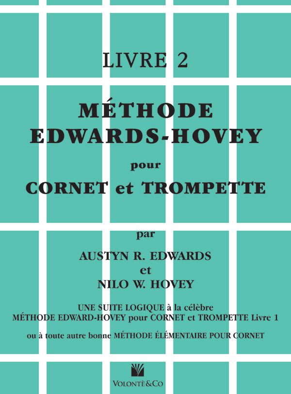 Méthode Edwards-Hovey pour Cornet ou Trumpette, Livre 2 [Method for Cornet or Trumpet, Book 2] Cover Image