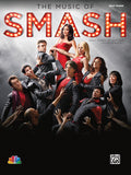 The Music of <i>SMASH</i>: Easy Piano Selections from Season 1 Cover Image
