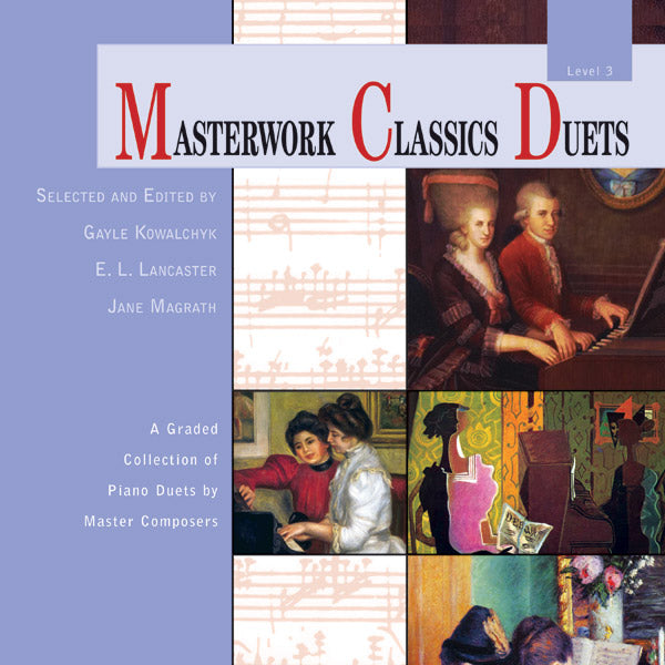 Masterwork Classics Duets, Level 3 Cover Image