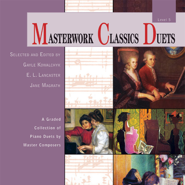 Masterwork Classics Duets, Level 5 Cover Image