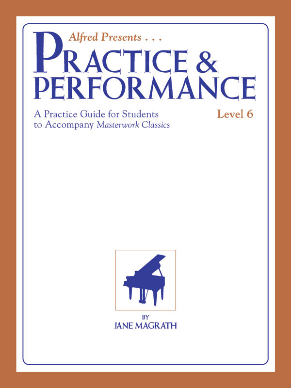 Masterwork Practice & Performance, Level 6 Cover Image