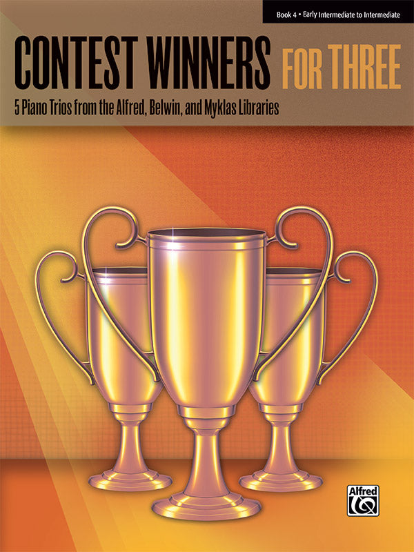 Contest Winners for Three, Book 4: 5 Piano Trios from the Alfred, Belwin, and Myklas Libraries Sheet Music Preview