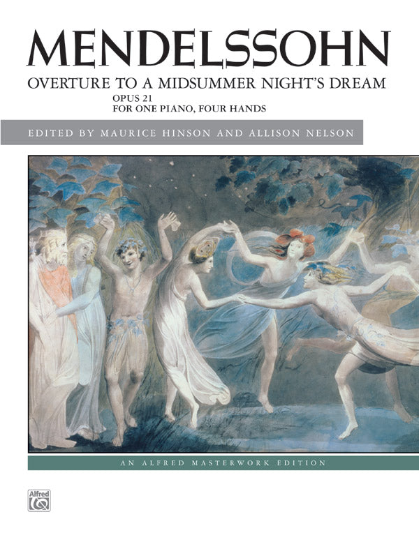 Mendelssohn: Overture to <i>A Midsummer Night's Dream,</i> Opus 21 Cover Image