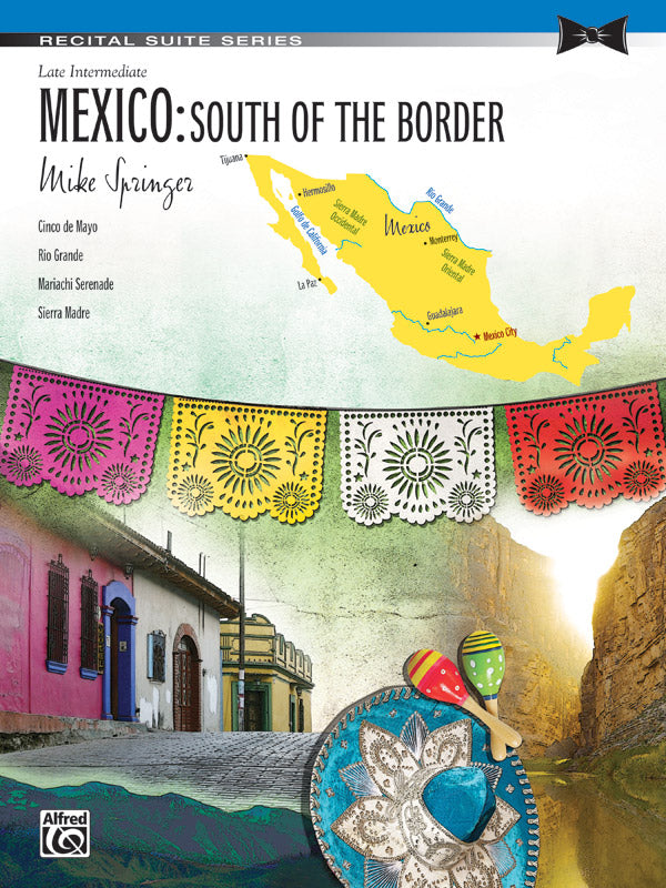 Mexico: South of the Border Cover Image
