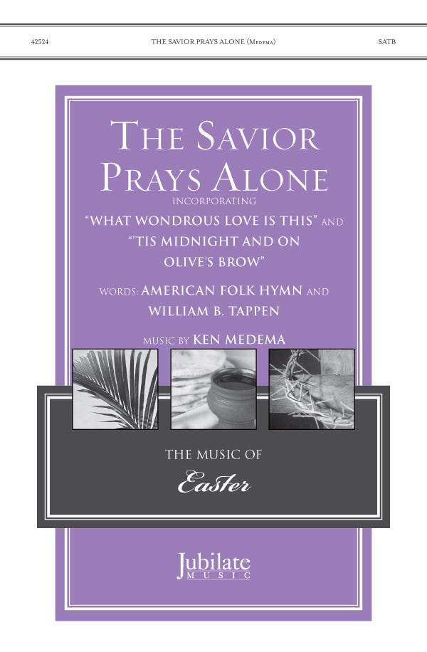 The Savior Prays Alone Cover Image