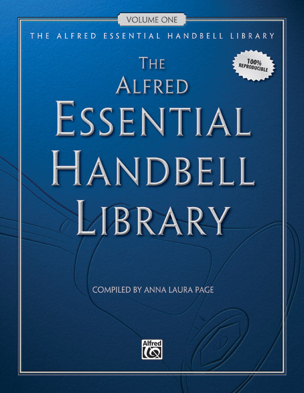 The Alfred Essential Handbell Library, Volume One: Handbells Reproducible Book – Alfred Music