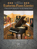 Exploring Piano Classics Technique, Level 6 Cover Image