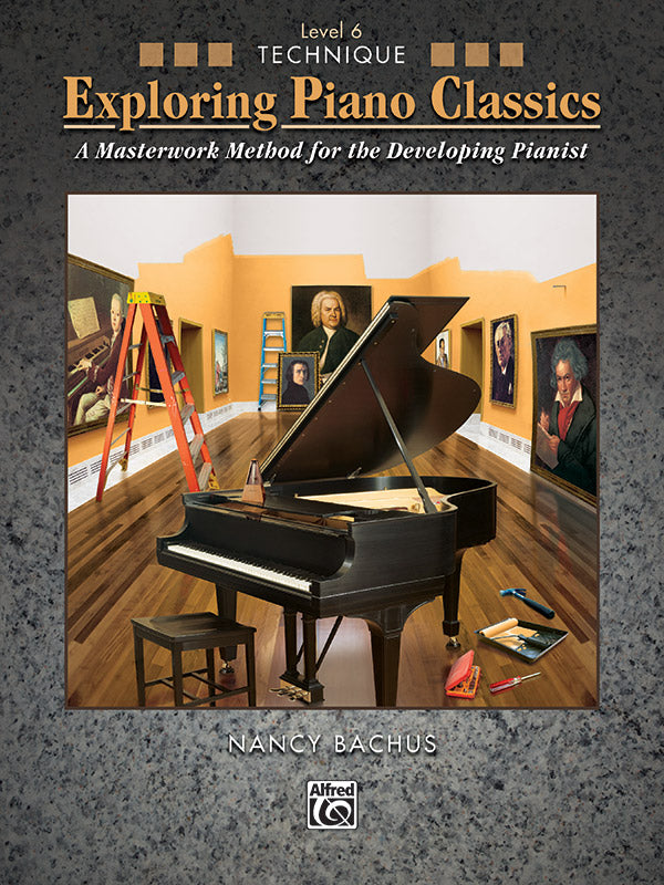 Exploring Piano Classics Technique, Level 6 Cover Image