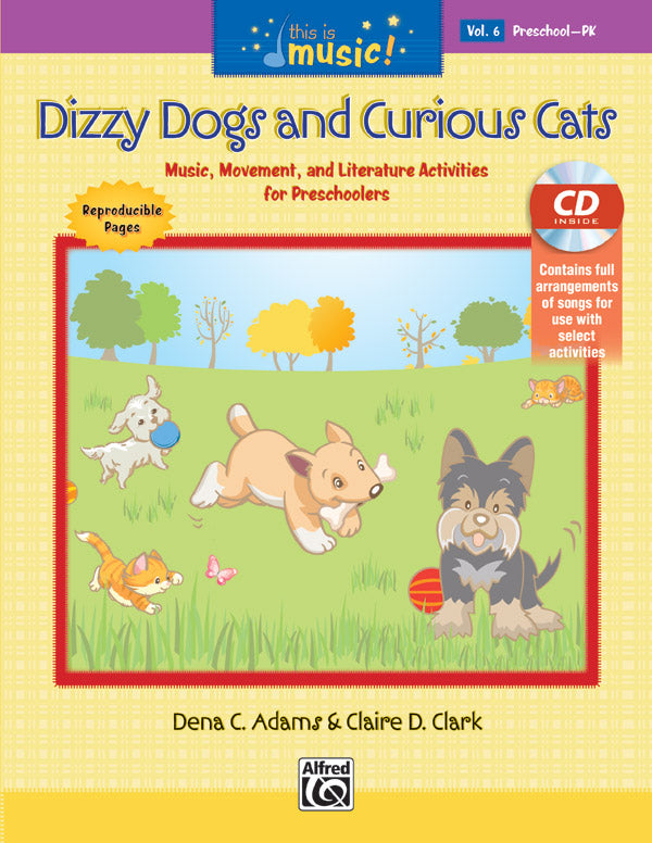 This Is Music! Volume 6: Dizzy Dogs and Curious Cats Cover Image